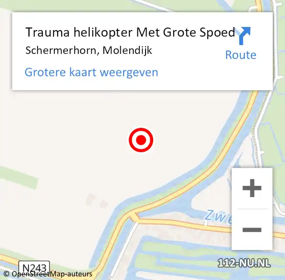 Locatie op kaart van de 112 melding: Trauma helikopter Met Grote Spoed Naar Schermerhorn, Molendijk op 9 oktober 2022 08:52