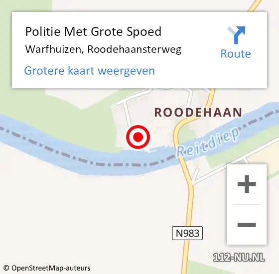 Locatie op kaart van de 112 melding: Politie Met Grote Spoed Naar Warfhuizen, Roodehaansterweg op 9 oktober 2022 13:24