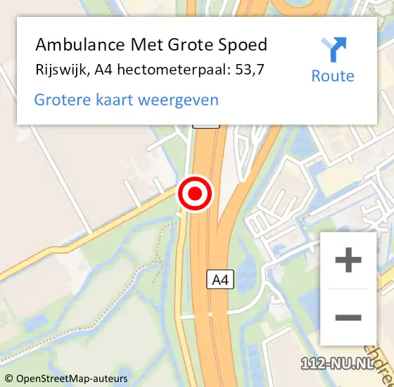 Locatie op kaart van de 112 melding: Ambulance Met Grote Spoed Naar Rijswijk, A4 hectometerpaal: 53,7 op 9 oktober 2022 19:17