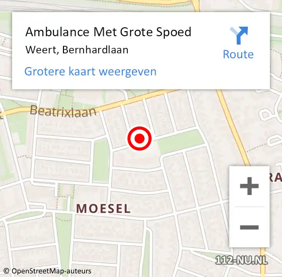 Locatie op kaart van de 112 melding: Ambulance Met Grote Spoed Naar Weert, Bernhardlaan op 10 oktober 2022 09:40
