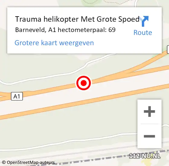 Locatie op kaart van de 112 melding: Trauma helikopter Met Grote Spoed Naar Barneveld, A1 hectometerpaal: 69 op 11 oktober 2022 05:50