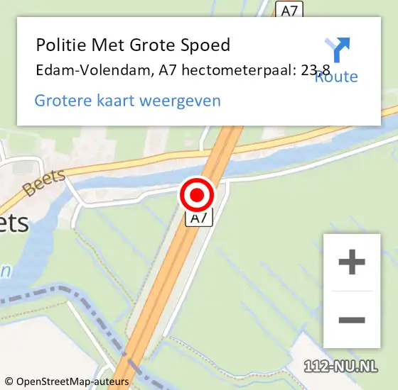 Locatie op kaart van de 112 melding: Politie Met Grote Spoed Naar Edam-Volendam, A7 hectometerpaal: 23,8 op 11 oktober 2022 17:08
