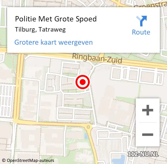 Locatie op kaart van de 112 melding: Politie Met Grote Spoed Naar Tilburg, Tatraweg op 12 oktober 2022 16:20