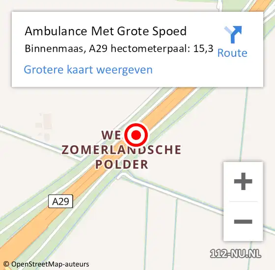 Locatie op kaart van de 112 melding: Ambulance Met Grote Spoed Naar Binnenmaas, A29 hectometerpaal: 15,3 op 12 oktober 2022 22:25