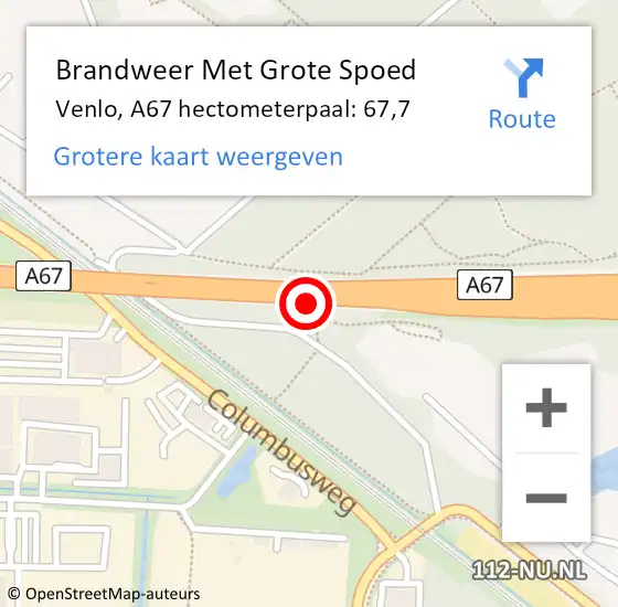 Locatie op kaart van de 112 melding: Brandweer Met Grote Spoed Naar Venlo, A67 hectometerpaal: 67,7 op 12 oktober 2022 23:11