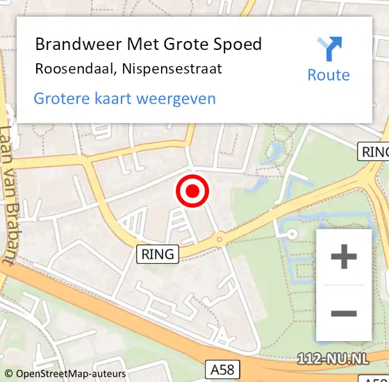 Locatie op kaart van de 112 melding: Brandweer Met Grote Spoed Naar Roosendaal, Nispensestraat op 15 oktober 2022 00:17