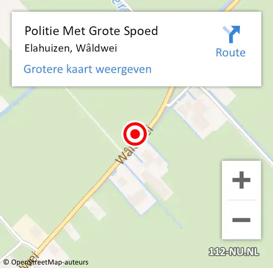 Locatie op kaart van de 112 melding: Politie Met Grote Spoed Naar Elahuizen, Wâldwei op 15 oktober 2022 03:08