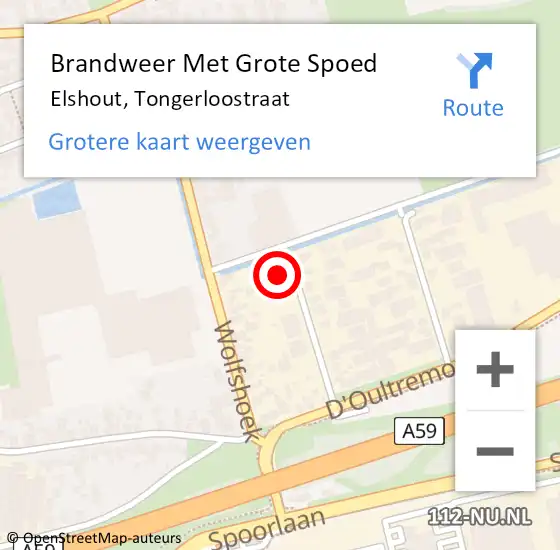 Locatie op kaart van de 112 melding: Brandweer Met Grote Spoed Naar Elshout, Tongerloostraat op 15 oktober 2022 13:11