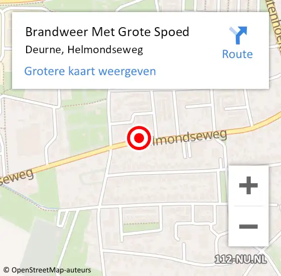 Locatie op kaart van de 112 melding: Brandweer Met Grote Spoed Naar Deurne, Helmondseweg op 16 oktober 2022 12:00