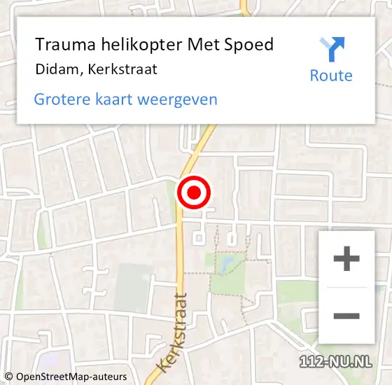 Locatie op kaart van de 112 melding: Trauma helikopter Met Spoed Naar Didam, Kerkstraat op 18 oktober 2022 03:01