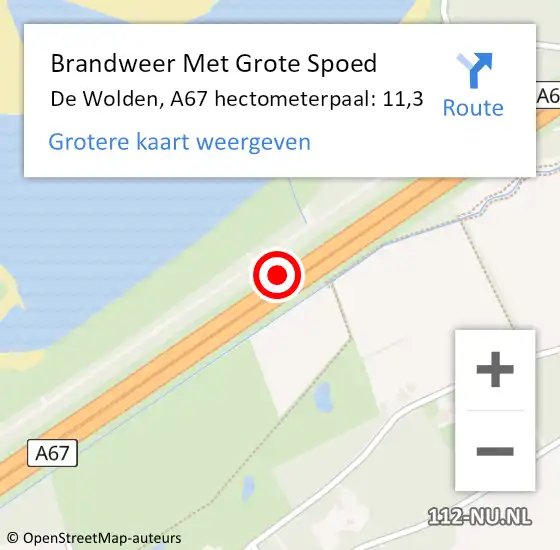 Locatie op kaart van de 112 melding: Brandweer Met Grote Spoed Naar De Wolden, A67 hectometerpaal: 11,3 op 18 oktober 2022 12:47