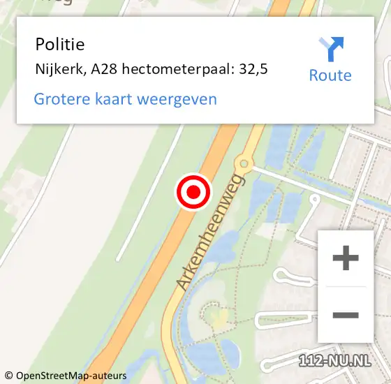 Locatie op kaart van de 112 melding: Politie Nijkerk, A28 hectometerpaal: 32,5 op 18 oktober 2022 19:34