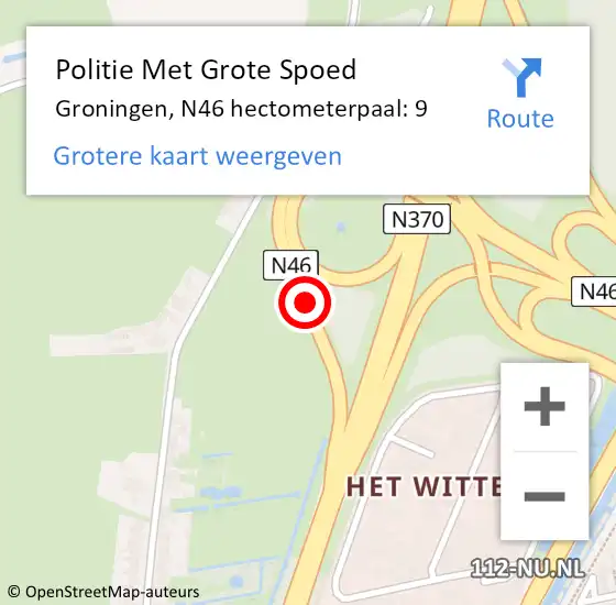 Locatie op kaart van de 112 melding: Politie Met Grote Spoed Naar Groningen, N46 hectometerpaal: 9 op 20 oktober 2022 19:23