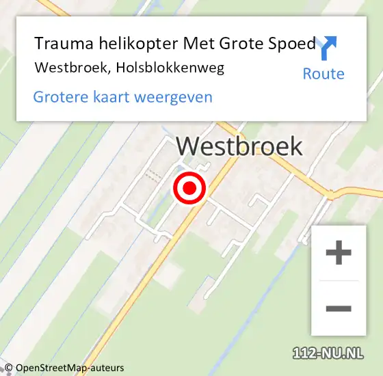 Locatie op kaart van de 112 melding: Trauma helikopter Met Grote Spoed Naar Westbroek, Holsblokkenweg op 21 oktober 2022 23:04