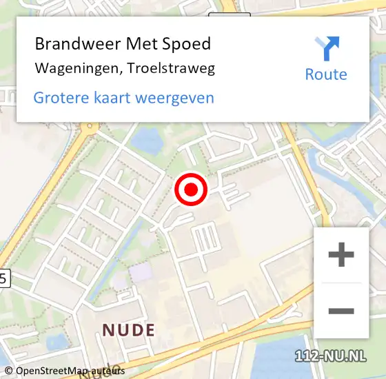 Locatie op kaart van de 112 melding: Brandweer Met Spoed Naar Wageningen, Troelstraweg op 22 oktober 2022 02:15