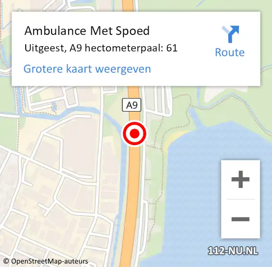 Locatie op kaart van de 112 melding: Ambulance Met Spoed Naar Uitgeest, A9 hectometerpaal: 61 op 24 oktober 2022 08:53