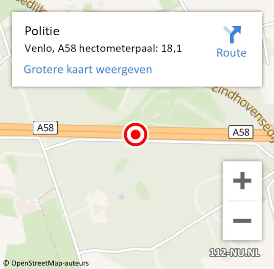 Locatie op kaart van de 112 melding: Politie Venlo, A58 hectometerpaal: 18,1 op 24 oktober 2022 12:14