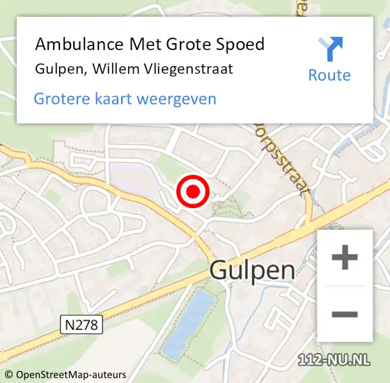 Locatie op kaart van de 112 melding: Ambulance Met Grote Spoed Naar Gulpen, Willem Vliegenstraat op 1 november 2022 12:44
