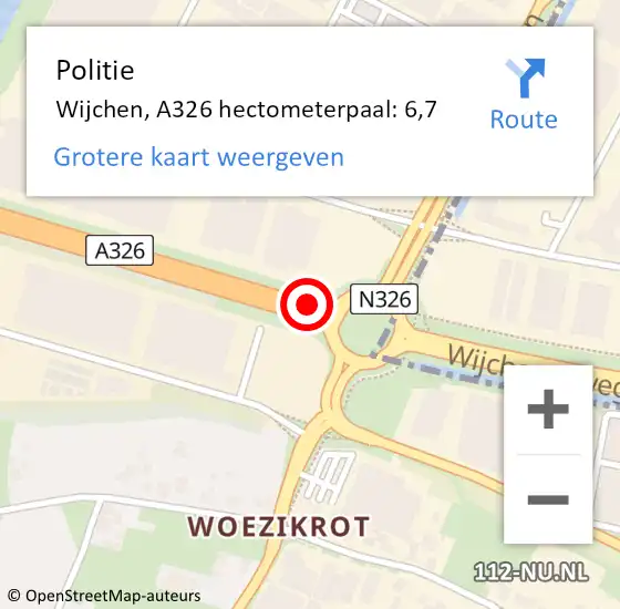 Locatie op kaart van de 112 melding: Politie Wijchen, A326 hectometerpaal: 6,7 op 1 november 2022 13:28