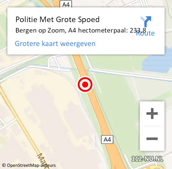 Locatie op kaart van de 112 melding: Politie Met Grote Spoed Naar Bergen op Zoom, A4 hectometerpaal: 233,8 op 1 november 2022 17:06