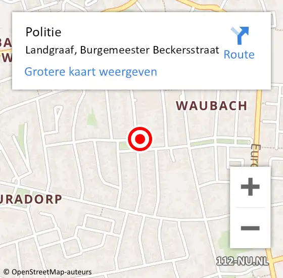 Locatie op kaart van de 112 melding: Politie Landgraaf, Burgemeester Beckersstraat op 2 november 2022 10:00