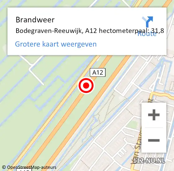 Locatie op kaart van de 112 melding: Brandweer Bodegraven-Reeuwijk, A12 hectometerpaal: 31,8 op 3 november 2022 11:51