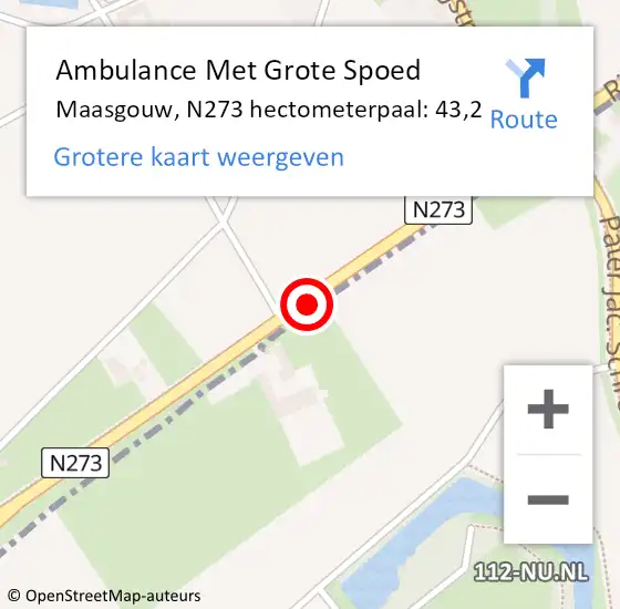 Locatie op kaart van de 112 melding: Ambulance Met Grote Spoed Naar Maasgouw, N273 hectometerpaal: 43,2 op 3 november 2022 16:17