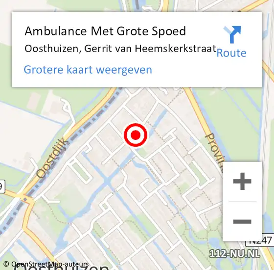 Locatie op kaart van de 112 melding: Ambulance Met Grote Spoed Naar Oosthuizen, Gerrit van Heemskerkstraat op 6 november 2022 06:34