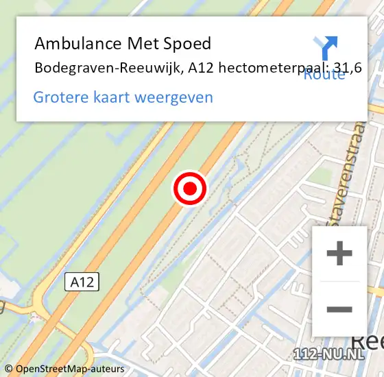 Locatie op kaart van de 112 melding: Ambulance Met Spoed Naar Bodegraven-Reeuwijk, A12 hectometerpaal: 31,6 op 6 november 2022 07:13