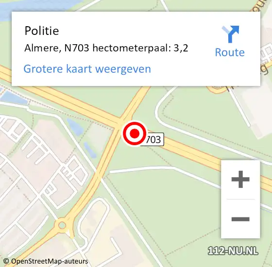 Locatie op kaart van de 112 melding: Politie Almere, N703 hectometerpaal: 3,2 op 6 november 2022 10:39