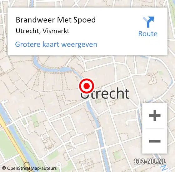 Locatie op kaart van de 112 melding: Brandweer Met Spoed Naar Utrecht, Vismarkt op 6 november 2022 22:46
