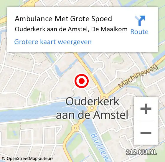 Locatie op kaart van de 112 melding: Ambulance Met Grote Spoed Naar Ouderkerk aan de Amstel, De Maalkom op 7 november 2022 09:48