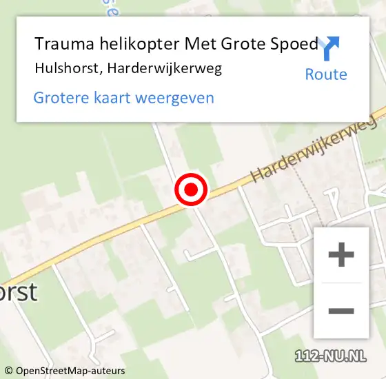 Locatie op kaart van de 112 melding: Trauma helikopter Met Grote Spoed Naar Hulshorst, Harderwijkerweg op 7 november 2022 18:00