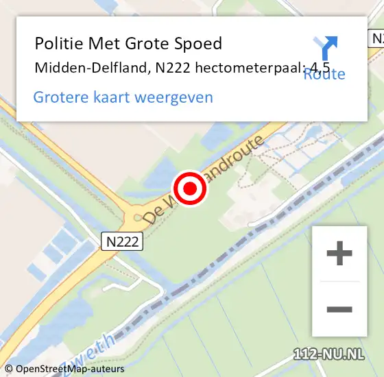 Locatie op kaart van de 112 melding: Politie Met Grote Spoed Naar Midden-Delfland, N222 hectometerpaal: 4,5 op 8 november 2022 08:32