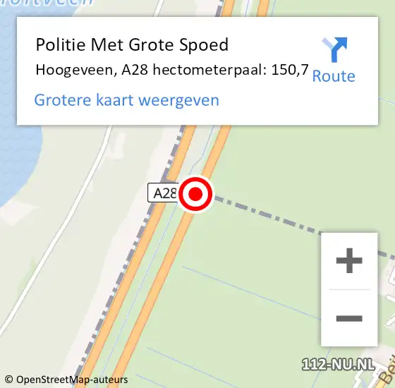 Locatie op kaart van de 112 melding: Politie Met Grote Spoed Naar Hoogeveen, A28 hectometerpaal: 150,7 op 8 november 2022 09:47