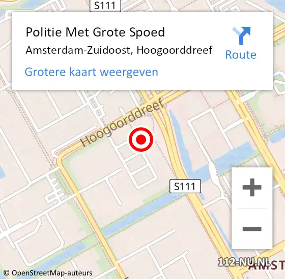 Locatie op kaart van de 112 melding: Politie Met Grote Spoed Naar Amsterdam-Zuidoost, Hoogoorddreef op 8 november 2022 19:15