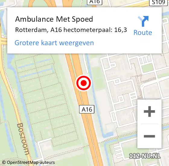 Locatie op kaart van de 112 melding: Ambulance Met Spoed Naar Rotterdam, A16 hectometerpaal: 16,3 op 9 november 2022 08:47