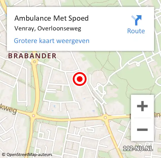 Locatie op kaart van de 112 melding: Ambulance Met Spoed Naar Venray, Overloonseweg op 9 november 2022 17:31