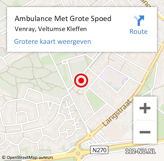 Locatie op kaart van de 112 melding: Ambulance Met Grote Spoed Naar Venray, Veltumse Kleffen op 9 november 2022 18:42