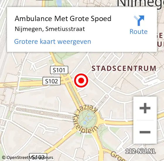 Locatie op kaart van de 112 melding: Ambulance Met Grote Spoed Naar Nijmegen, Smetiusstraat op 11 november 2022 03:32