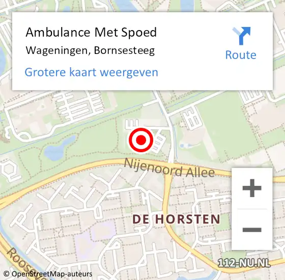Locatie op kaart van de 112 melding: Ambulance Met Spoed Naar Wageningen, Bornsesteeg op 11 november 2022 12:15