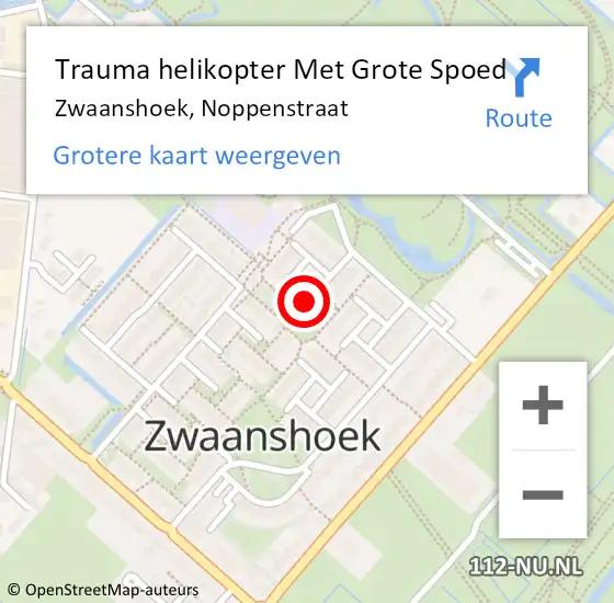 Locatie op kaart van de 112 melding: Trauma helikopter Met Grote Spoed Naar Zwaanshoek, Noppenstraat op 12 november 2022 20:23