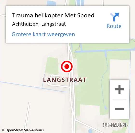 Locatie op kaart van de 112 melding: Trauma helikopter Met Spoed Naar Achthuizen, Langstraat op 17 november 2022 14:33