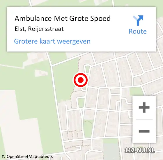 Locatie op kaart van de 112 melding: Ambulance Met Grote Spoed Naar Elst, Reijersstraat op 18 november 2022 03:03