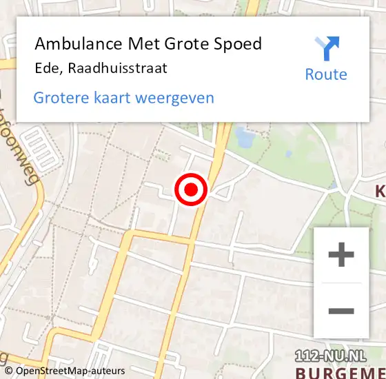 Locatie op kaart van de 112 melding: Ambulance Met Grote Spoed Naar Ede, Raadhuisstraat op 18 november 2022 19:56