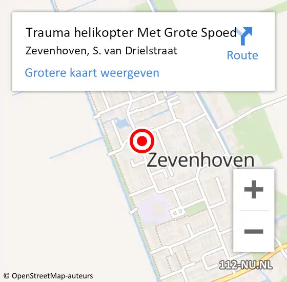Locatie op kaart van de 112 melding: Trauma helikopter Met Grote Spoed Naar Zevenhoven, S. van Drielstraat op 19 november 2022 06:18