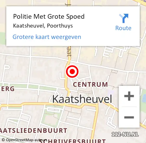 Locatie op kaart van de 112 melding: Politie Met Grote Spoed Naar Kaatsheuvel, Poorthuys op 21 november 2022 10:00