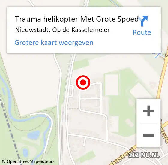 Locatie op kaart van de 112 melding: Trauma helikopter Met Grote Spoed Naar Nieuwstadt, Op de Kasselemeier op 24 november 2022 18:47