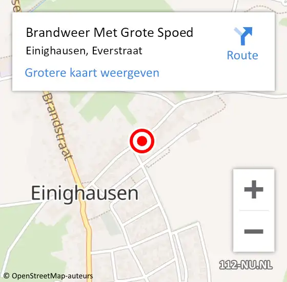 Locatie op kaart van de 112 melding: Brandweer Met Grote Spoed Naar Einighausen, Everstraat op 25 november 2022 09:00