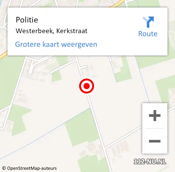 Locatie op kaart van de 112 melding: Politie Westerbeek, Kerkstraat op 25 november 2022 09:48